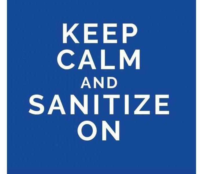 The image says "keep calm and sanitize on"